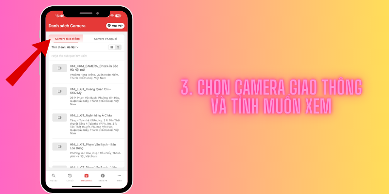 Chọn camera giao thông và tỉnh muốn xem