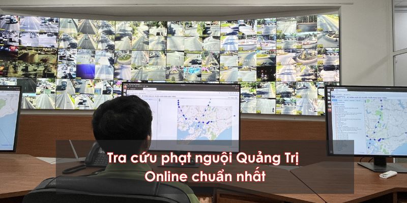 Tra cứu phạt nguội quảng trị online